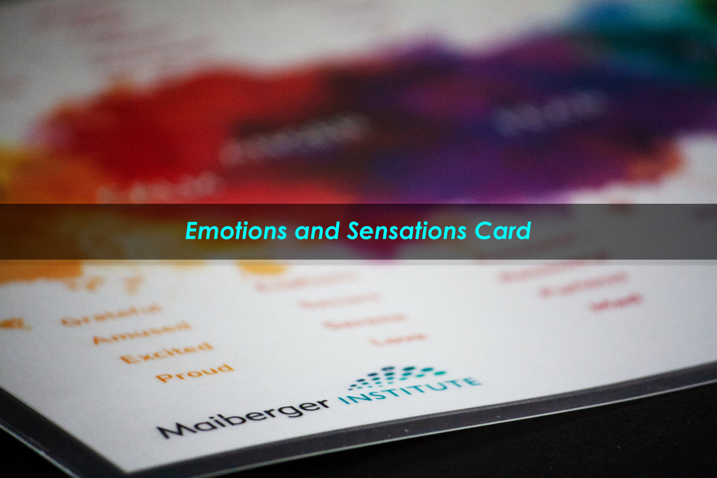 Emotions and Sensations Card